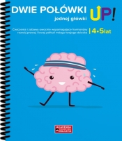 Dwie połówki jednej główki UP! - 4-5 lat
