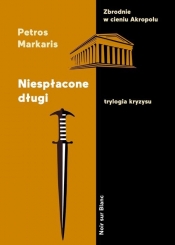 Niespłacone długi. - Petros Markaris