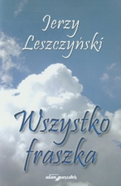 Wszystko fraszka