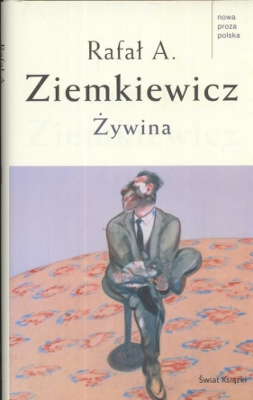 Żywina - Rafał Ziemkiewicz