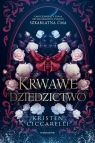 Krwawe dziedzictwo Kristen Ciccarelli