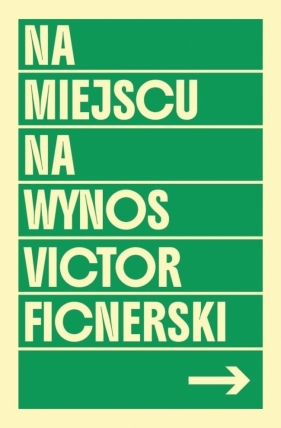 NA MIEJSCU / NA WYNOS - Victor Ficnerski