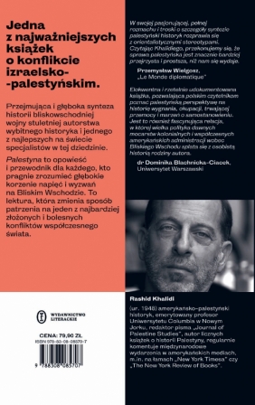 Palestyna: wojna stuletnia. Opowieść o kolonializmie i oporze - Rashid Khalidi