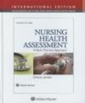 Nursing Health Assessment, International Edition