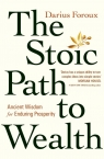  The Stoic Path to Wealth