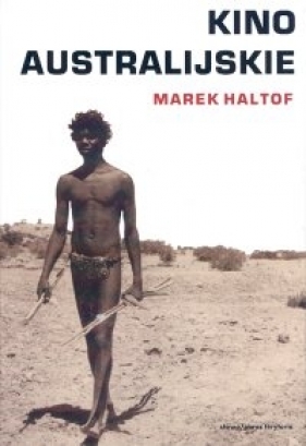 Kino australijskie - Haltof Marek