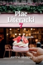Plac literacki 7 - Justyna Grosicka