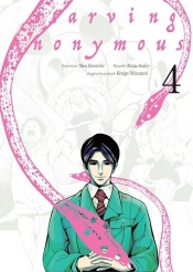 Starving Anonymous. Tom 4 - Yuu Kuraishi