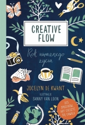 Creative Flow. Rok uważnego życia - Jocelyn de Kwant, Agata Trzcińska-Hildebrandt