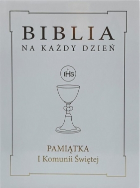 Biblia na każdy dzień. Komunia złoto TW - Opracowanie zbiorowe