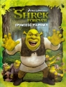 Shrek Forever Opowieść filmowa