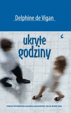 Ukryte godziny - Delphine de Vigan