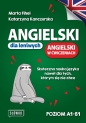 Angielski dla leniwych. Angielski w ćwiczeniach. Skuteczna nauka języka nawet dla tych, którym się nie chce - Katarzyna Kanczurska, Marta Fihel