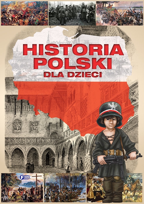 Historia Polski dla dzieci (Uszkodzona okładka)
