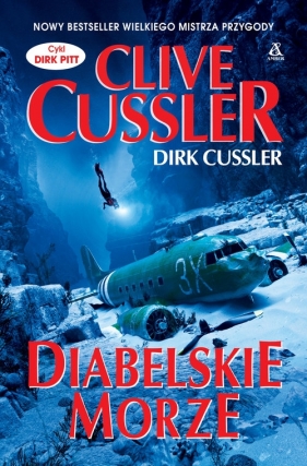 Diabelskie Morze. Wielkie Litery - Clive Cussler, Dirk Cussler