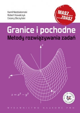 Granice i pochodne - Kamil Niedziałomski, Robert Kowalczyk, Cezary Obczyński