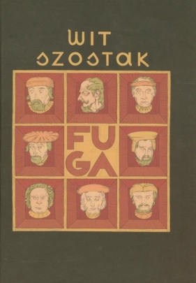 Fuga /Lama iskra Boża - Szostak Wit
