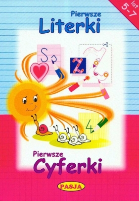 Pierwsze literki pierwsze cyferki 5-7 lat - <br />