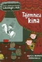 Tajemnica kina - Helena Willis, Martina Widmark