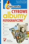 Cyfrowe albumy fotograficzne Ćwiczenia Danowski Bartosz