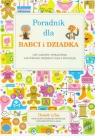 Poradnik dla babci i dziadka Gry, zabawy, wskazówki - jak wesoło La Ban Elizabeth