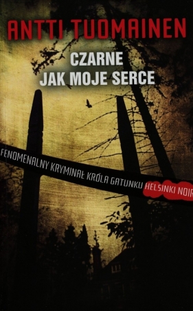 Czarne jak moje serce - Toumainen Antti