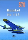 Heinkel He 115 nr 570 praca zbiorowa