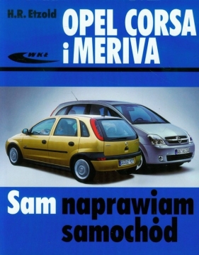 Opel Corsa i Meriva - Hans-Rüdiger Etzold