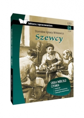 Szewcy Lektura z opracowaniem - Stanisław Ignacy Witkiewicz