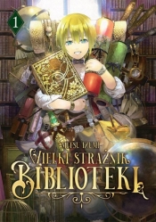 Wielki Strażnik Biblioteki #1 - Izumi Mitsu