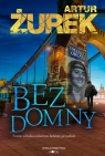 Bezdomny Artur Żurek