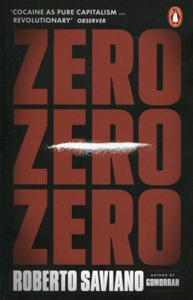 Zero Zero Zero - Saviano Roberto