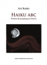 Haiku ABC. Poradnik dla początkujących autorów Azi Kuder