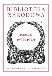 Wybór prozy - Kafka Franz