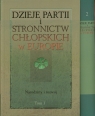 Dzieje partii i stronnictw chłopskich w Europie Tom 1-2