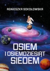 Osiem i osiemdziesiąt siedem - Agnieszka Sokołowska