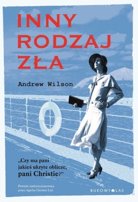 Inny rodzaj zła - Andrew Wilson