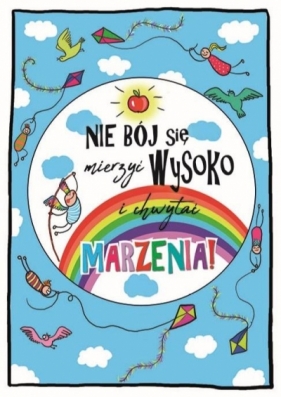 Karnet B6 Motywacyjny - "Nie bój się mierzyć wysoko i chwytać marzenia!"