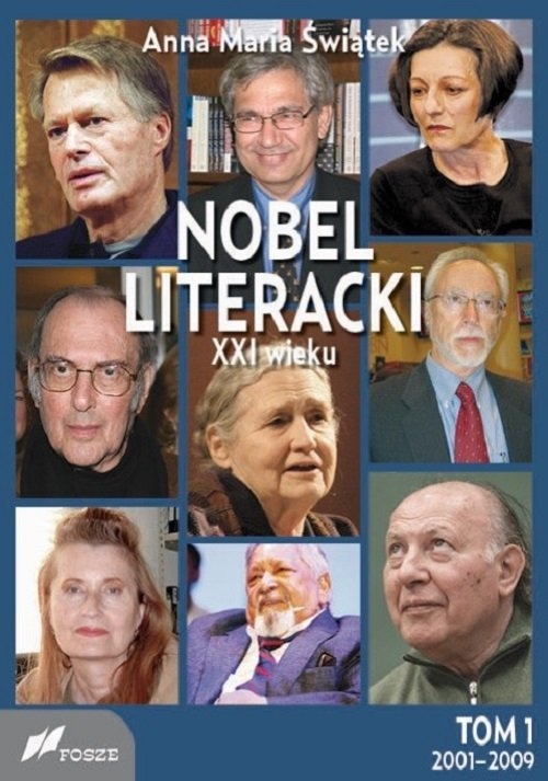 Nobel literacki XXI wieku Tom 1 2001 - 2009