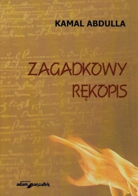 Zagadkowy rękopis - Kamal Abdulla