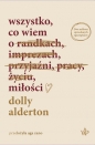 Wszystko, co wiem o miłości - Dolly Alderton