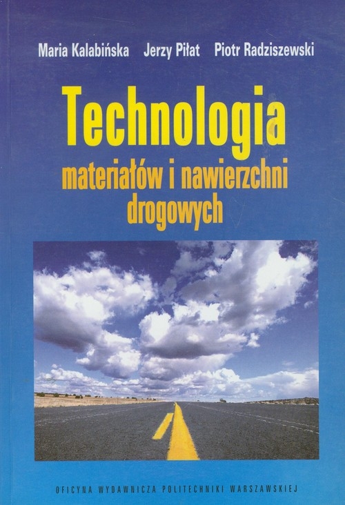 Technologia materiałów i nawierzchni drogowych