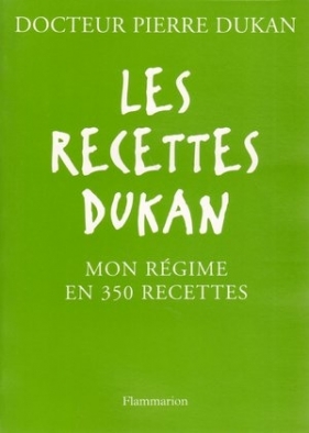 Les Recettes Dukan - Pierre Dukan