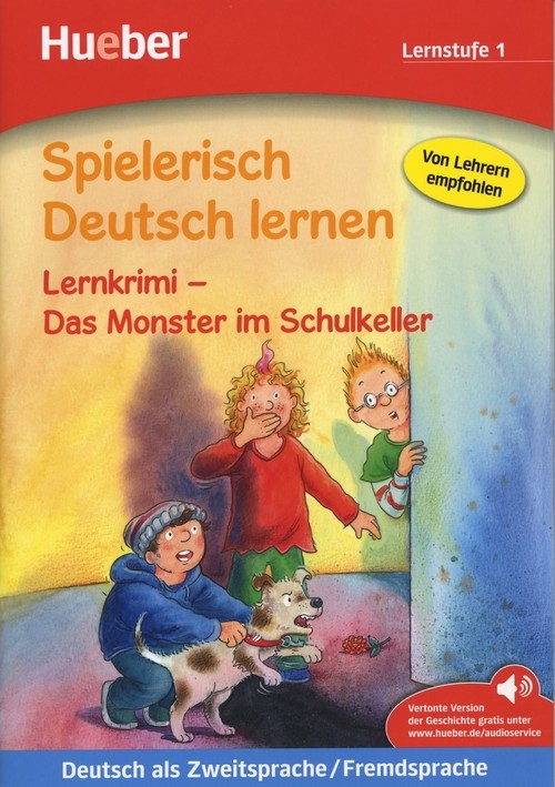 Spielerisch Deutsch lernen Lernkrimi - Das Monster im Schulkeller