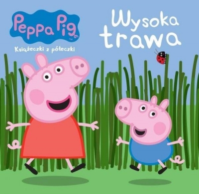 Peppa Pig. Książeczki z półeczki nr. 63.