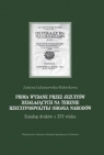 Pisma wydane przez jezuitów działających na terenie Rzeczypospolitej Obojga Łukaszewska-Haberkowa Justyna