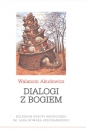 Dialogi z Bogiem - Walancin Akudowicz
