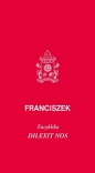 Dilexit nos. Encyklika o miłości ludzkiej... - Papież Franciszek