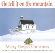 Go Tell It To The Mountain CD - praca zbiorowa