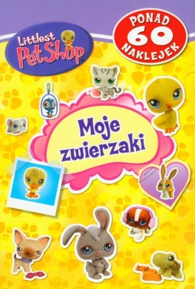Littlest Pet Shop Moje zwierzaki